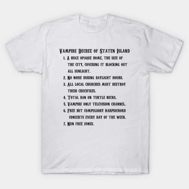 Vampire Decree T-Shirt by dflynndesigns